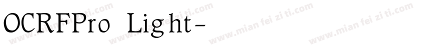 OCRFPro Light字体转换